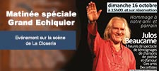 Matinée spéciale Grand échiquier sur la scène de La Closerie et en direct de Belgique